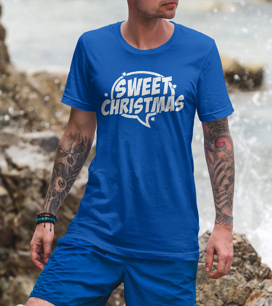 SWEET CHRISTMAS T-Shirt
