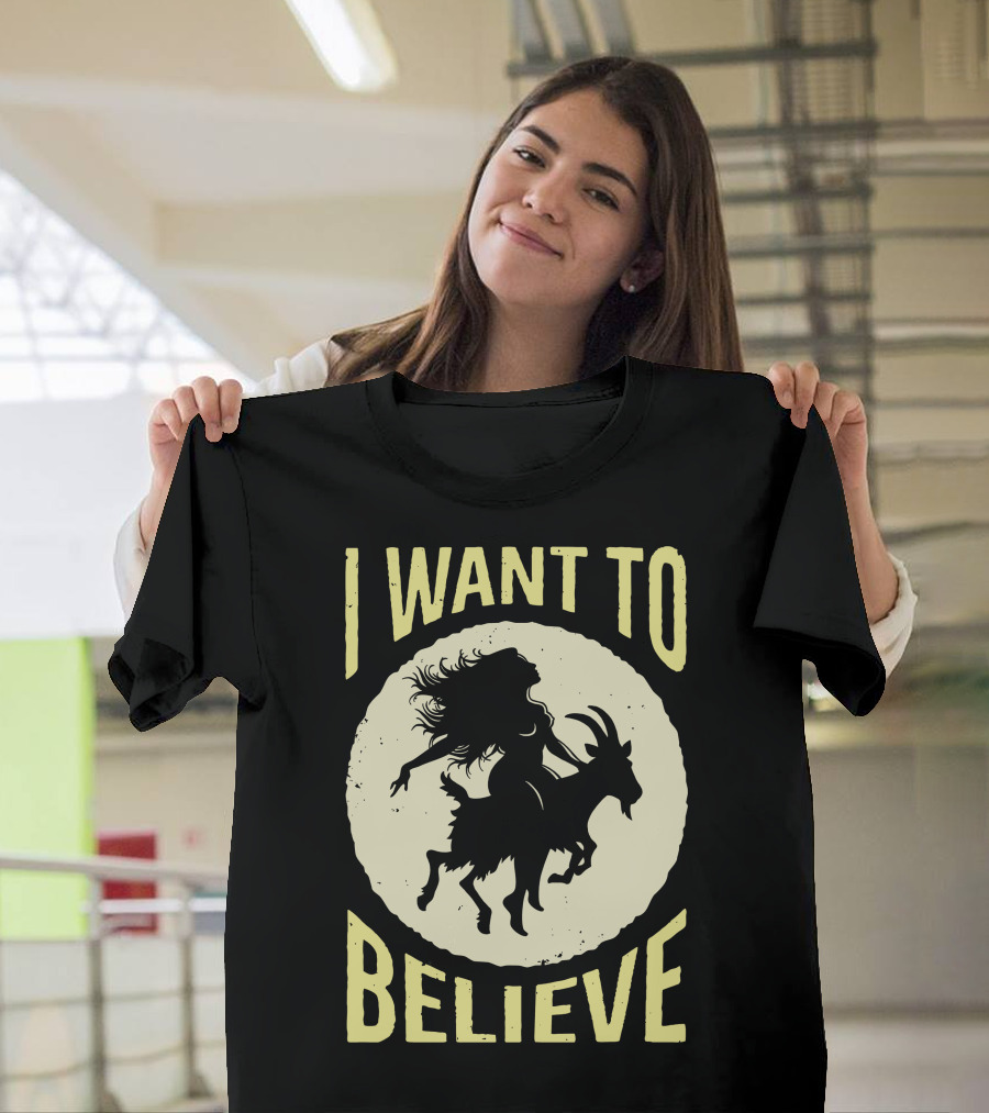 I WANT TO BELIEVE WITCH GOAT T-Shirt