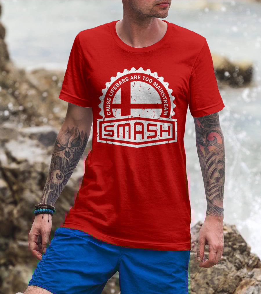 CREST SERIES Smash Cause Lifebars Are Too Mainstream T-Shirt