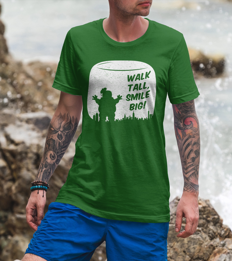 WALK TALL SMILE BIG Stay Puft Marshmallow Man City Skyline T-Shirt