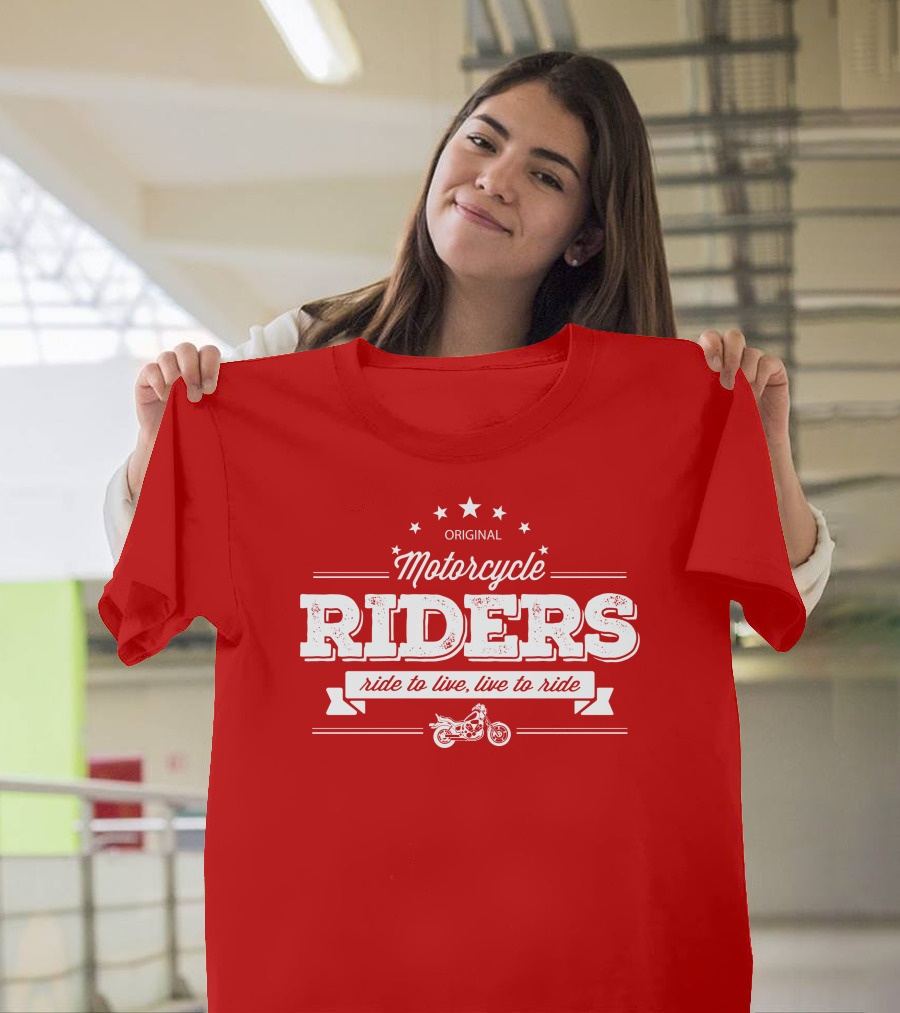 Original Motorcycle Riders Ride To Live, Live To Ride T-Shirt