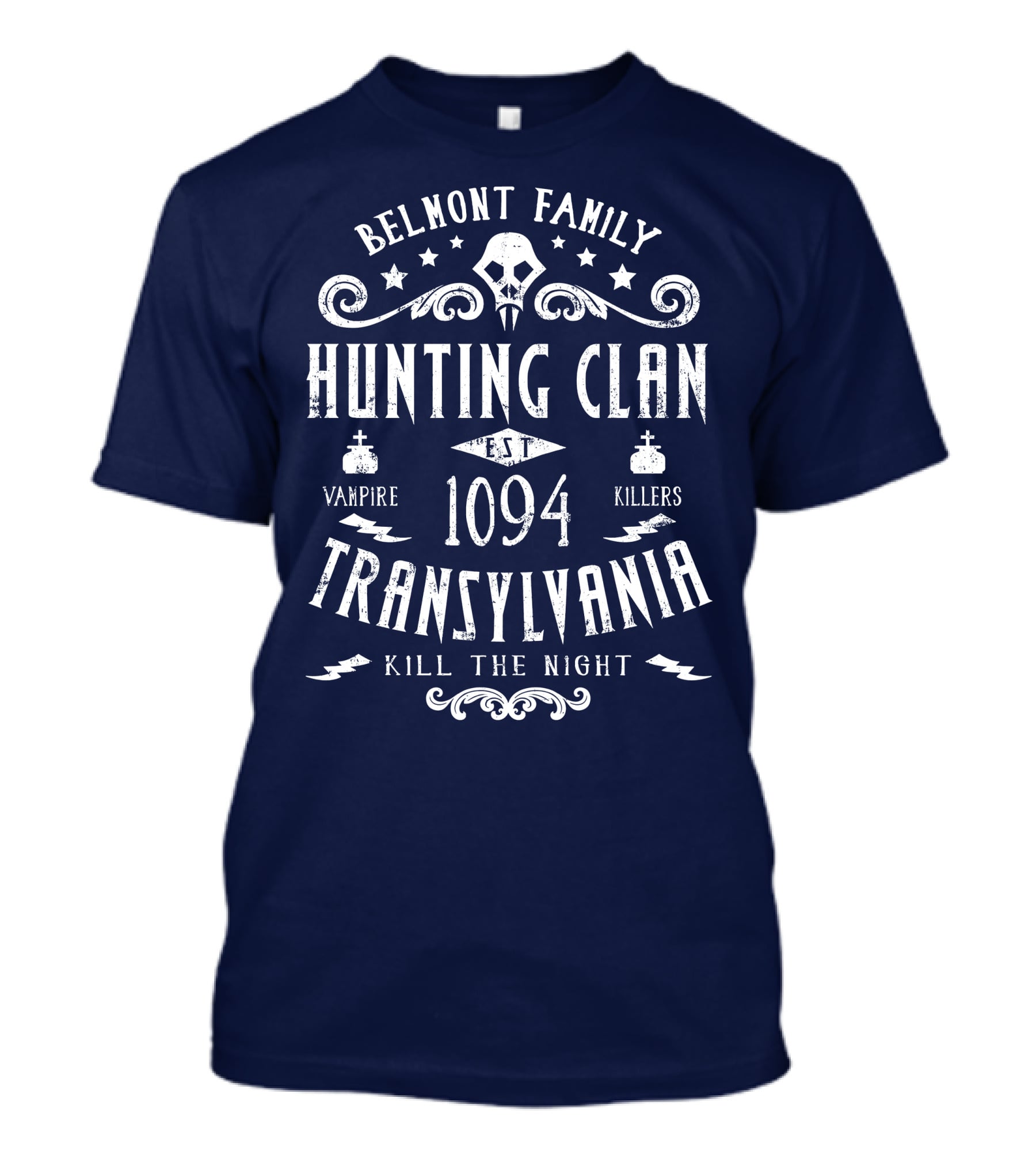 Belmont Family Hunting Clan Est 1094 Transylvania Vampire Killers Kill The Night T-Shirt