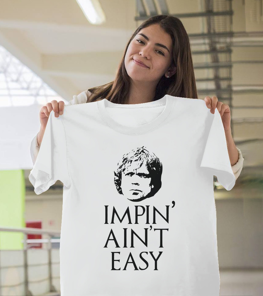 Game of Thrones Impin' Ain't Easy Tyrion Lannister Face T-Shirt