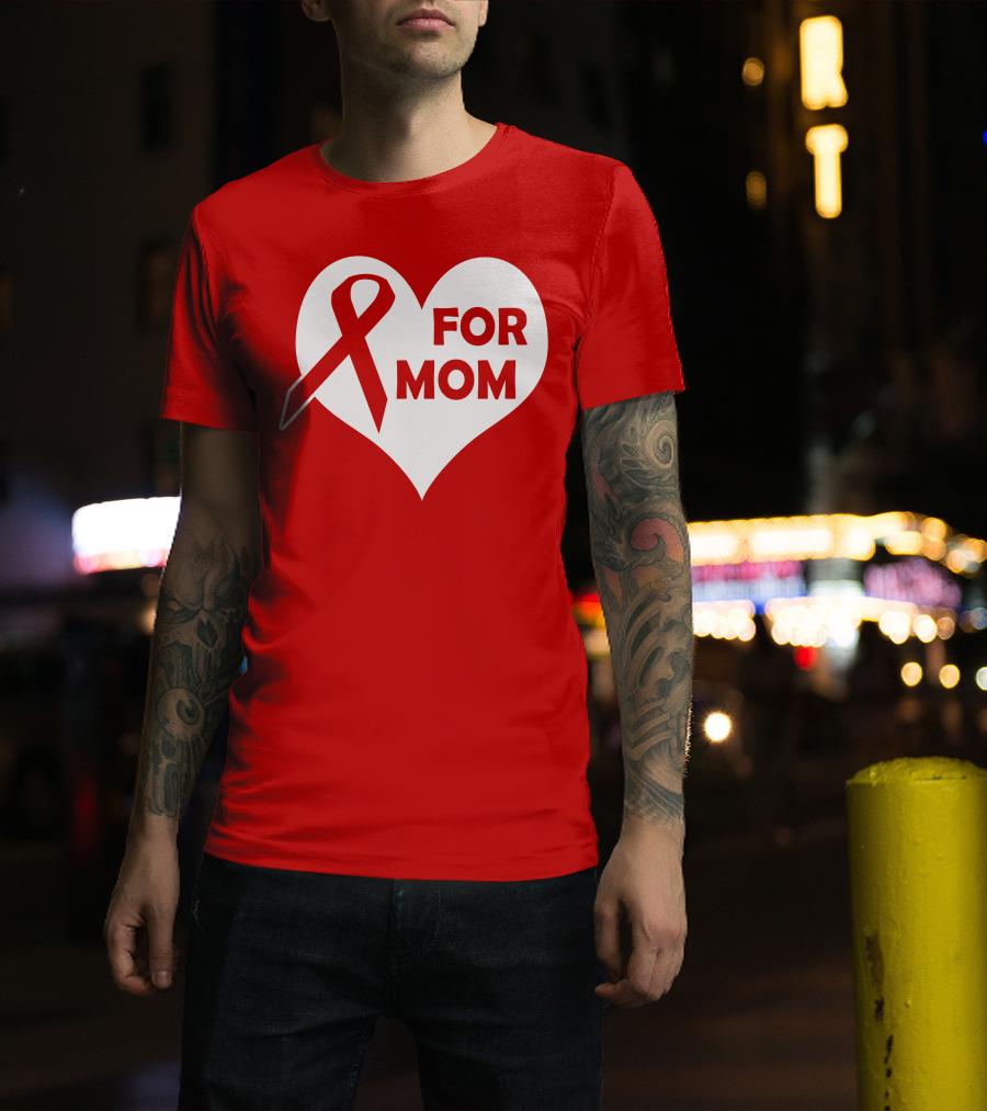 For Mom Red Ribbon Awareness Heart T-Shirt