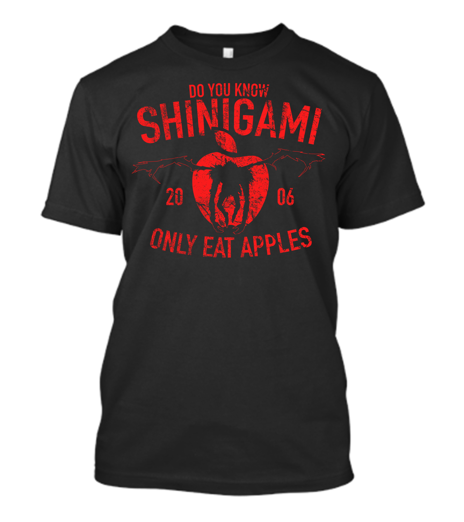 Do You Know Shinigami Only Eat Apples 2006 T-Shirt