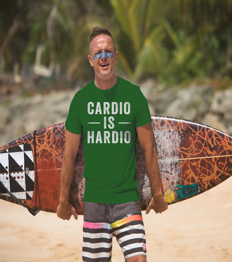 CARDIO IS HARDIO T-Shirt