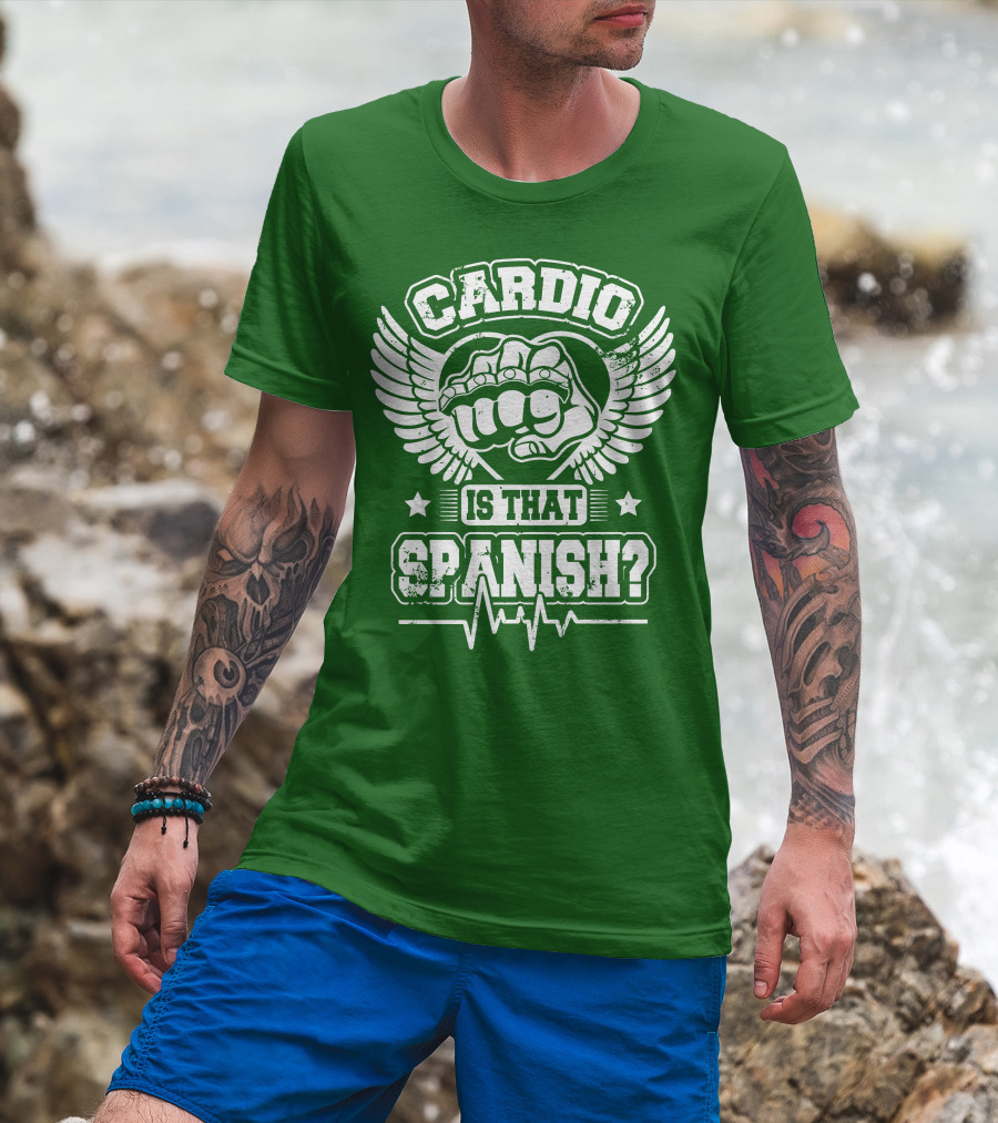 Cardio Is That Spanish Bold Fist And Wings With Heartbeat Line T-Shirt
