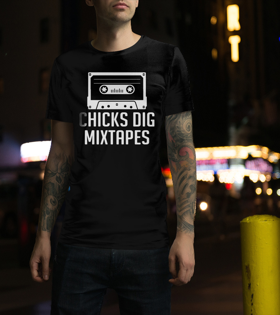 Chicks Dig Mixtapes Cassette Tape Retro Music Appeal T-Shirt