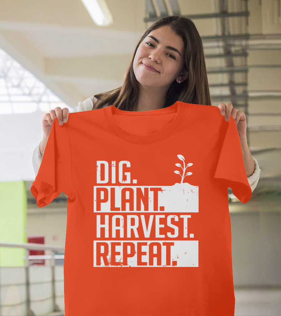 Dig Plant Harvest Repeat Gardening Cycle with Sprout T-Shirt