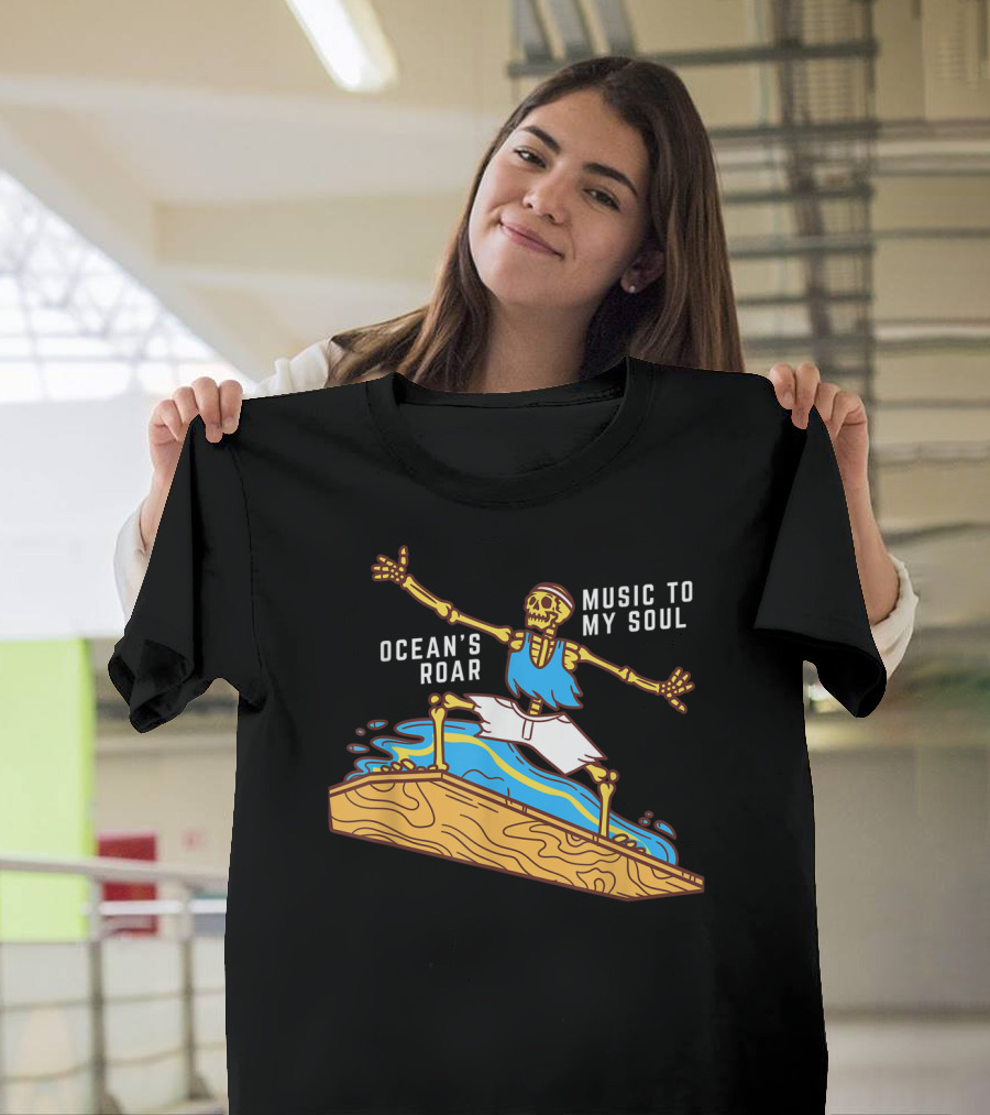 Ocean's Roar Surfing Skeleton Music to My Soul Summer T-Shirt