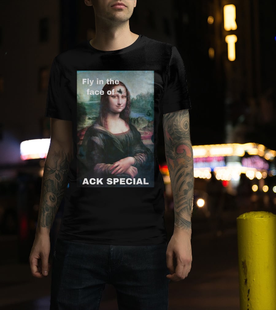 Ack Special Fly In The Face Of Adversity Mona Lisa T-Shirt