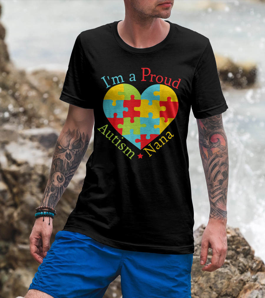 I'm A Proud Autism Nana Puzzle Heart T-Shirt