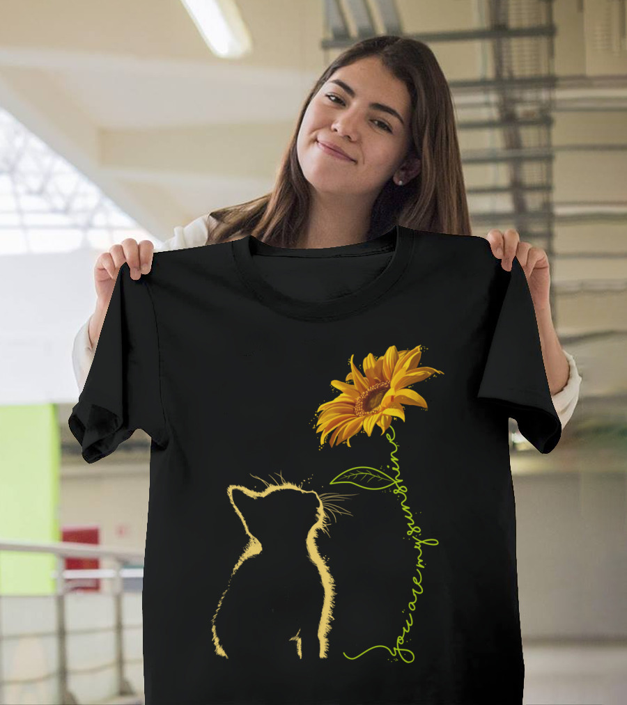Cat You Are My Sunshine Cat And Sunflower T-Shirt