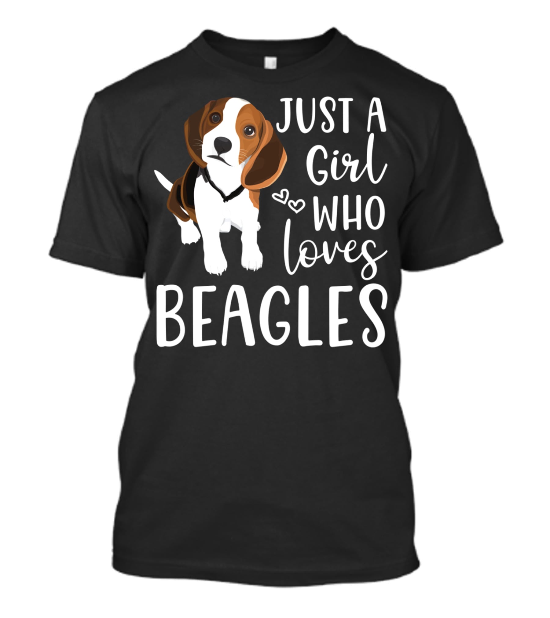 Just A Girl Who Loves Beagles With Cute Hearts And Beagle T-Shirt