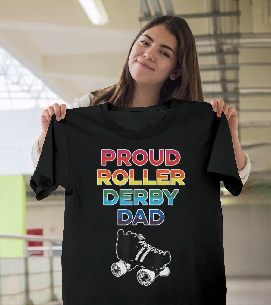 Proud Roller Derby Dad Pride Colorful Roller Skate T-Shirt