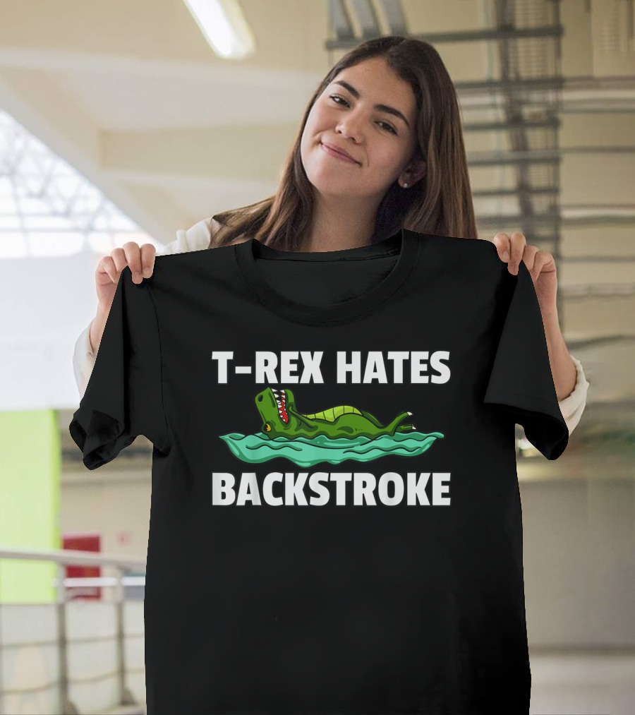 T Rex Hates Backstroke Dinosaur in Pool T-Shirt
