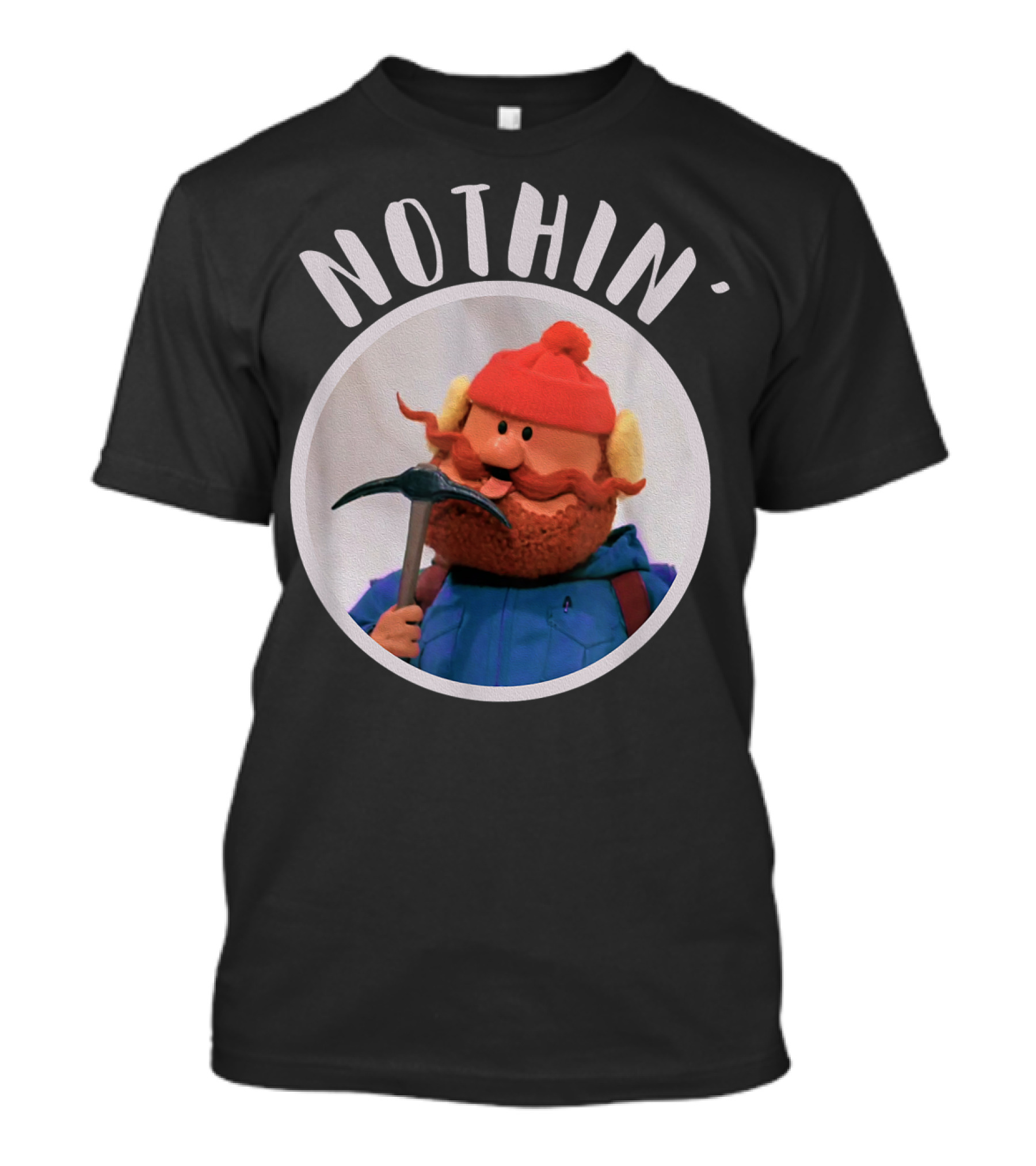 Nothin' Yukon Cornelius Christmas Special Character T-Shirt