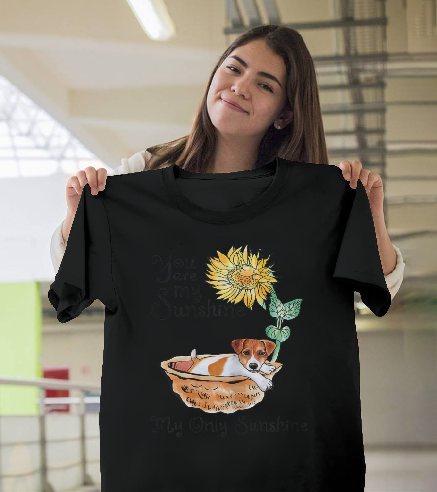 You Are My Sunshine My Only Sunshine Jack Russell in Basket with Sunflower T-Shirt