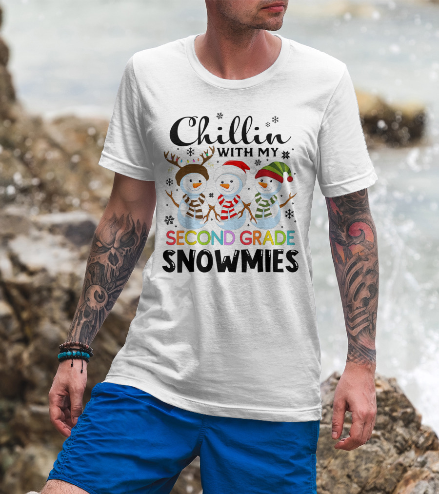 Chillin With My Second Grade Snowmies Snowmen Winter T-Shirt