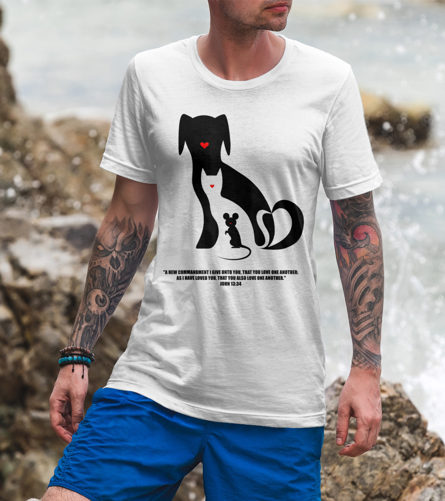 Christian I Love Dogs Cats Mice John 13:34 Commandment T-Shirt