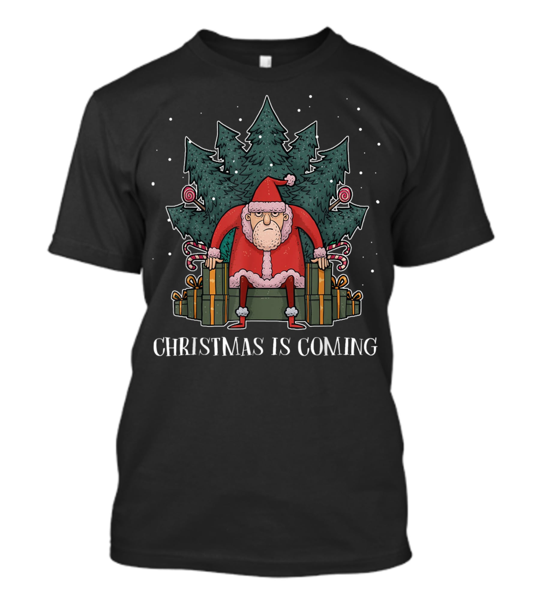 Christmas Is Coming Santa Claus Presents And Trees T-Shirt