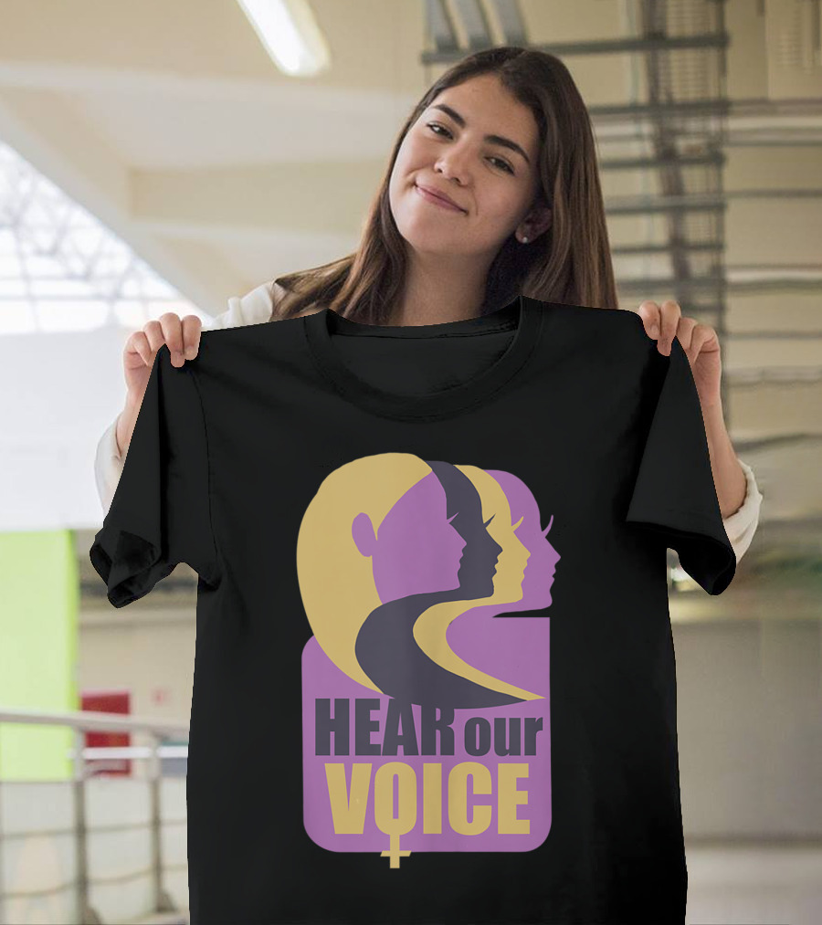 Hear Our Voice Women's Rights Empowerment Pro Symbols T-Shirt