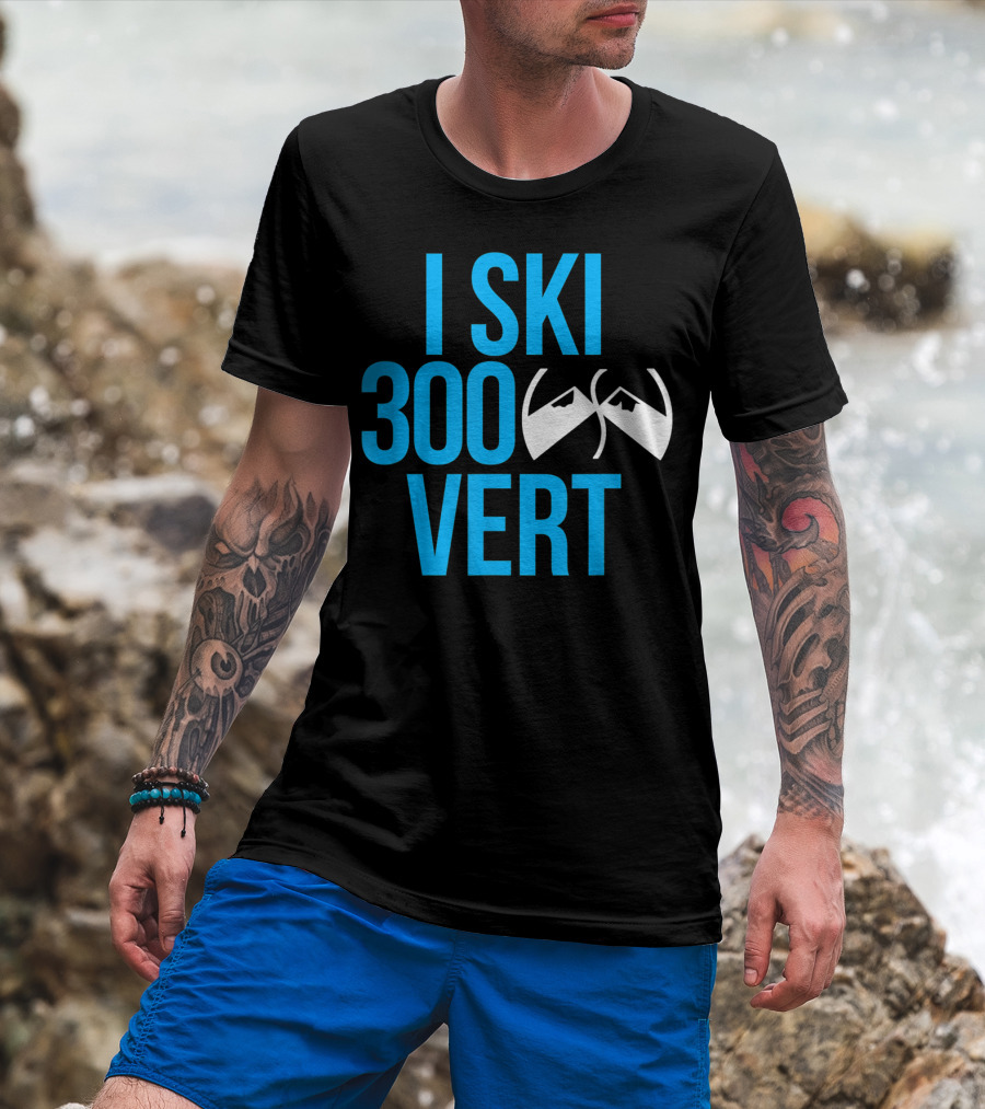 I Ski 300 Vert Ski Goggles Mountain T-Shirt