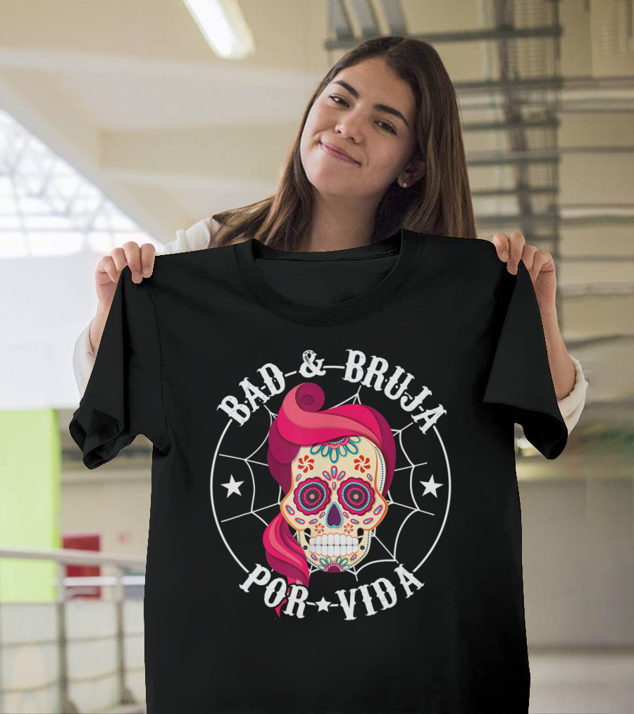 BAD AND BRUJA POR VIDA SUGAR SKULL PINK HAIR SPIDERWEB STARS T-Shirt