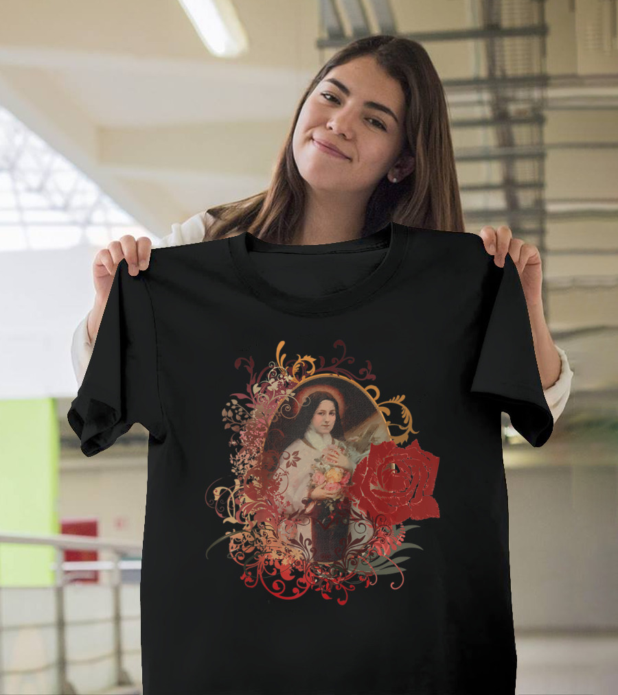 St Therese Of Lisieux The Little Flower Rose Floral T-Shirt