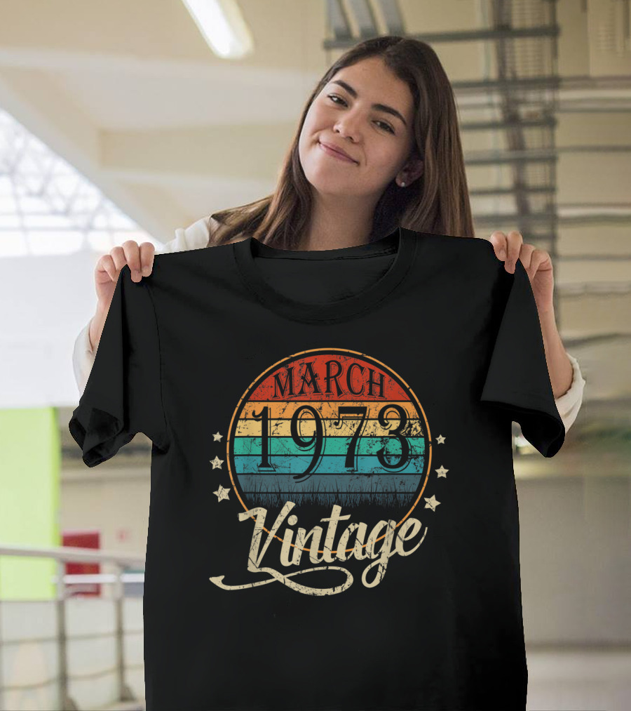 Vintage March 1973 Man Myth Legend Retro Stars T-Shirt