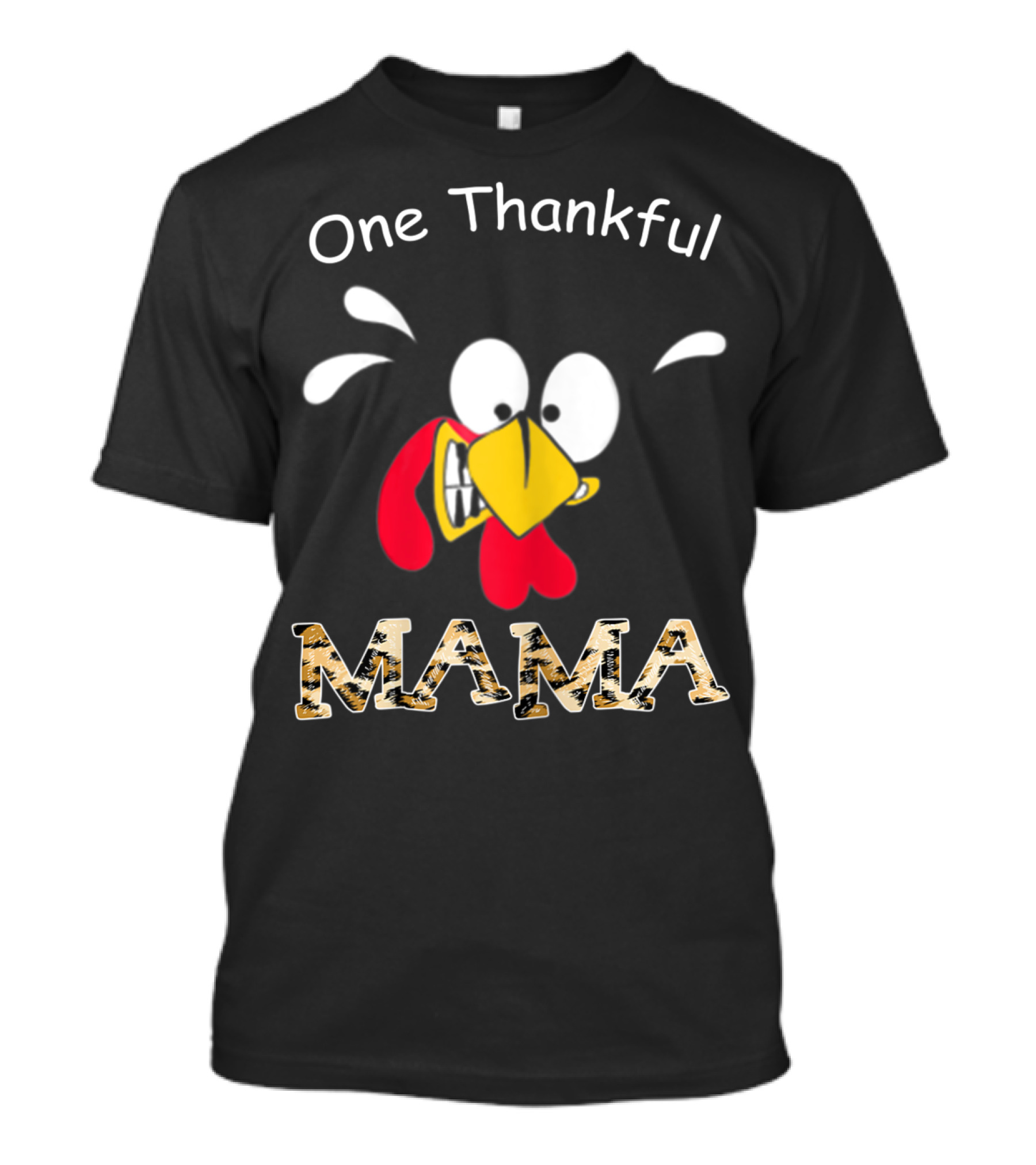 One Thankful Mama Turkey Face T-Shirt