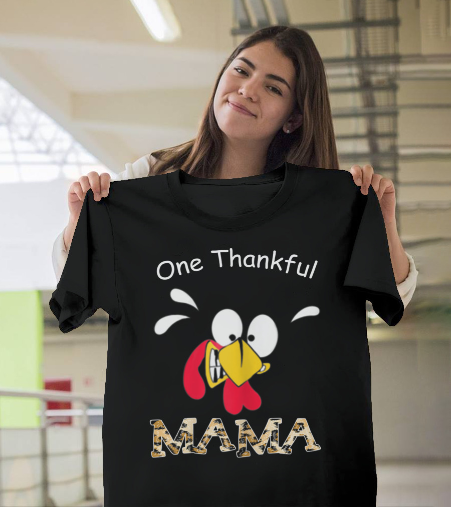 One Thankful Mama Turkey Face T-Shirt