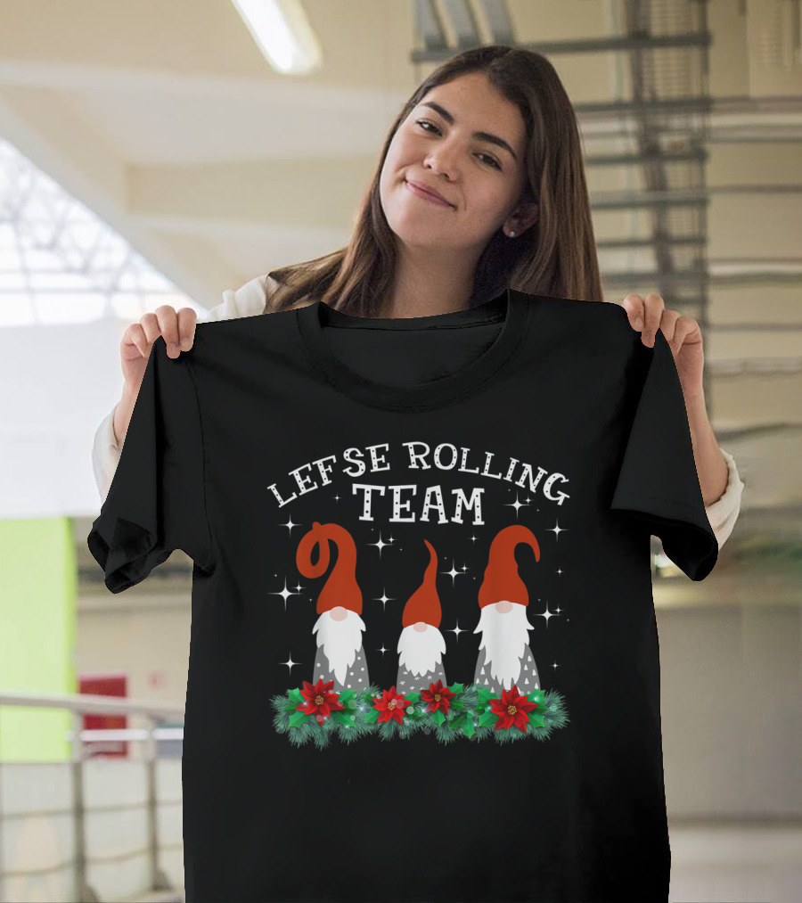 Lefse Rolling Team Gnome Garden Christmas Sparkle T-Shirt