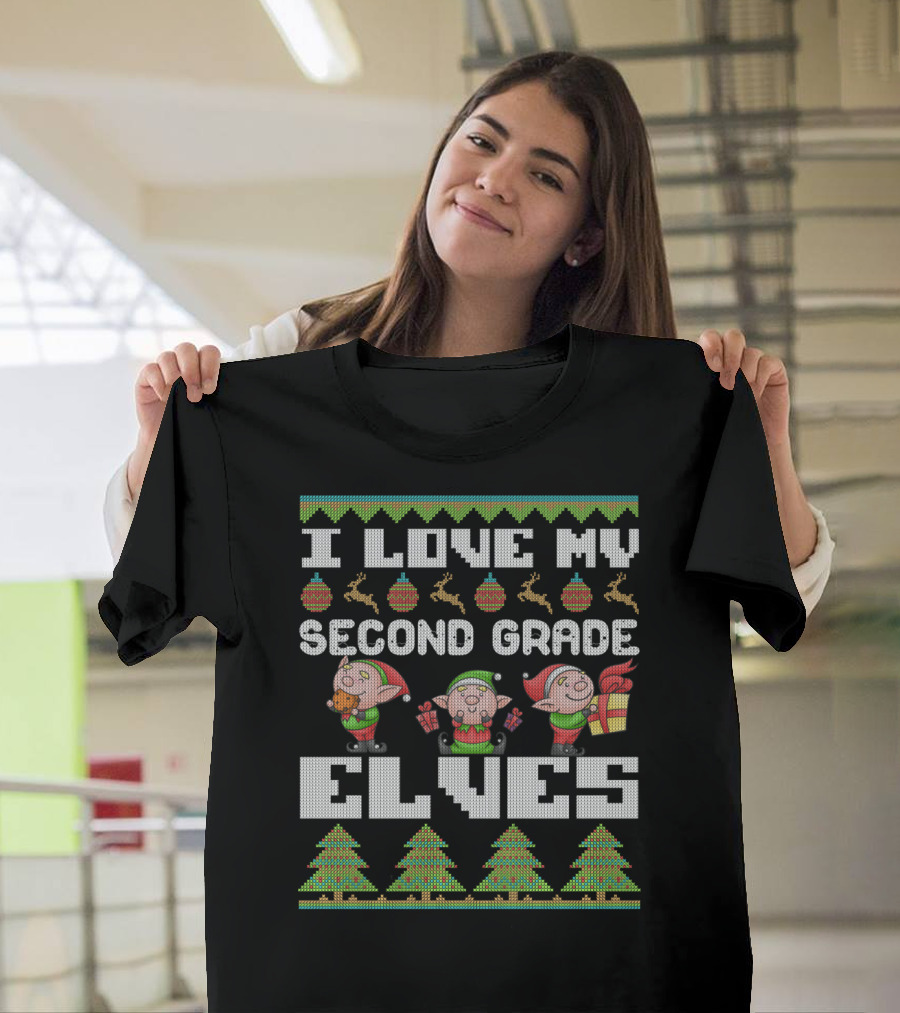 I Love My Second Grade Elves Christmas Sweater Style with Gifts and Trees T-Shirt