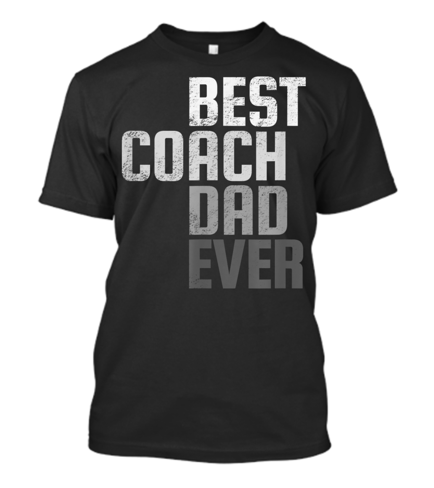 Best Coach Dad Ever Father's Day T-Shirt
