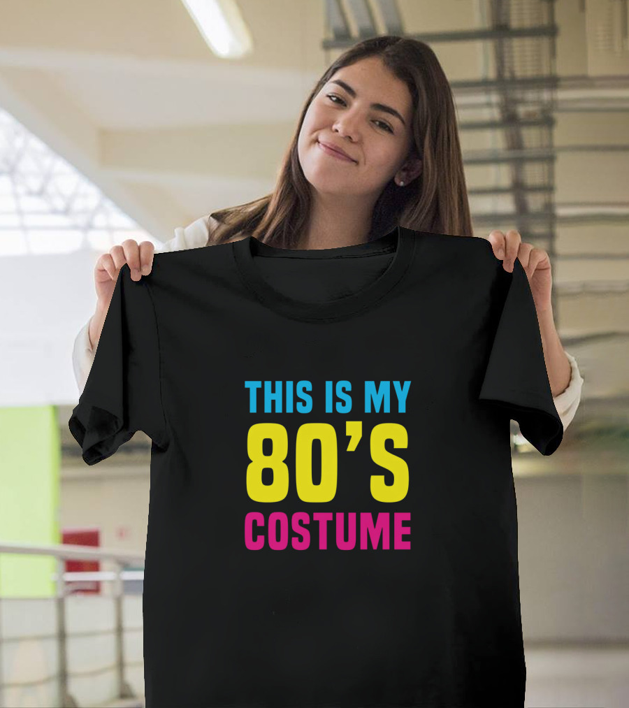 This Is My 80's Costume Funny Halloween T-Shirt