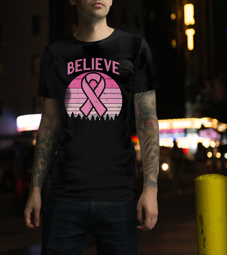 Believe Pink Ribbon Sunset Breast Cancer Awareness T-Shirt