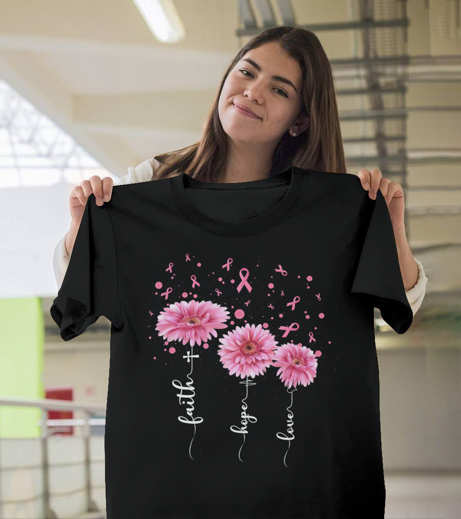 Faith Hope Love Pink Daisy Flowers Breast Cancer Awareness T-Shirt