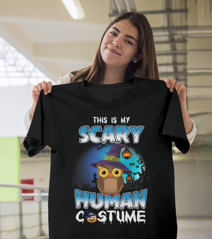 This Is My Scary Human Costume Owl Halloween Pumpkin Hat T-Shirt