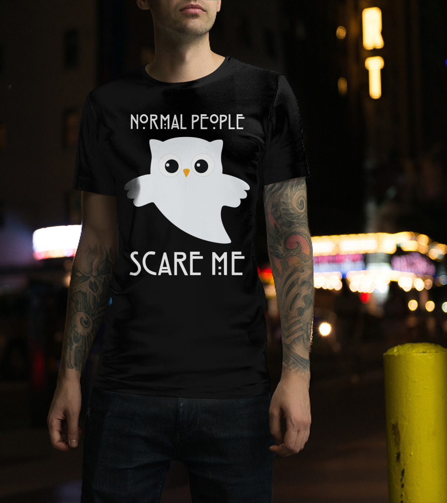 Normal People Scare Me Owl T-Shirt