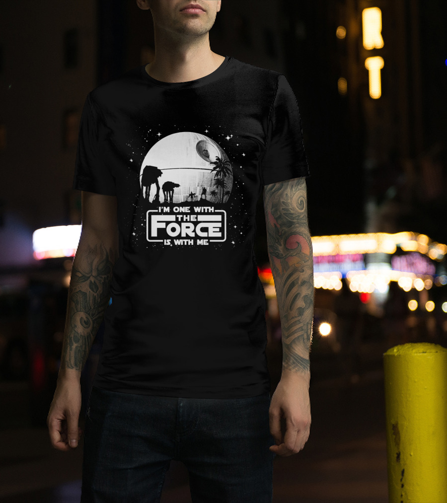 I'm One With The Force Is With Me Death Star Moon Star Wars T-Shirt