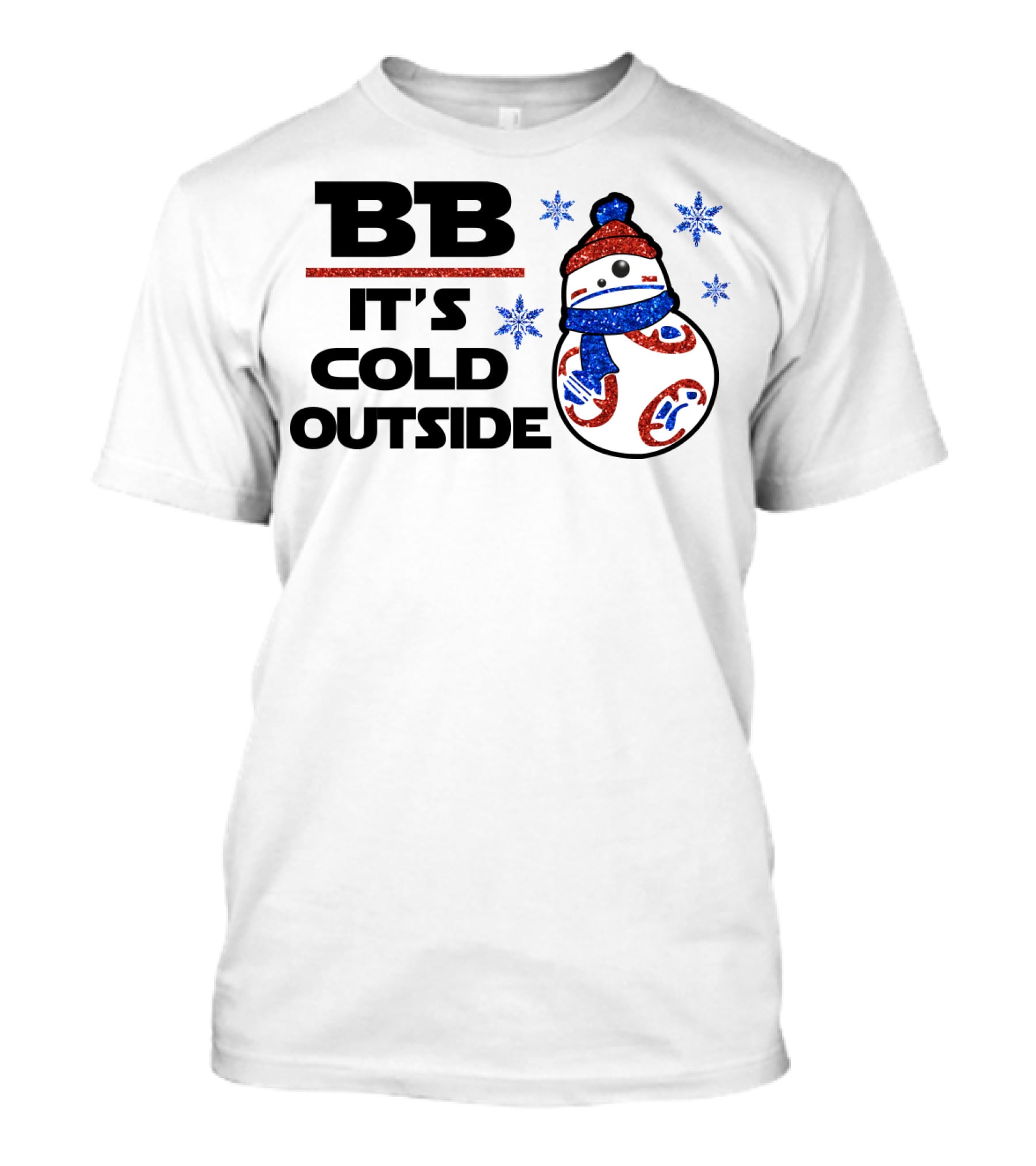 BB-8 It's Cold Outside Winter Holiday Droids Star Wars T-Shirt
