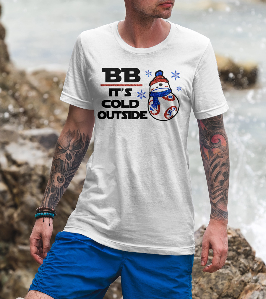 BB-8 It's Cold Outside Winter Holiday Droids Star Wars T-Shirt
