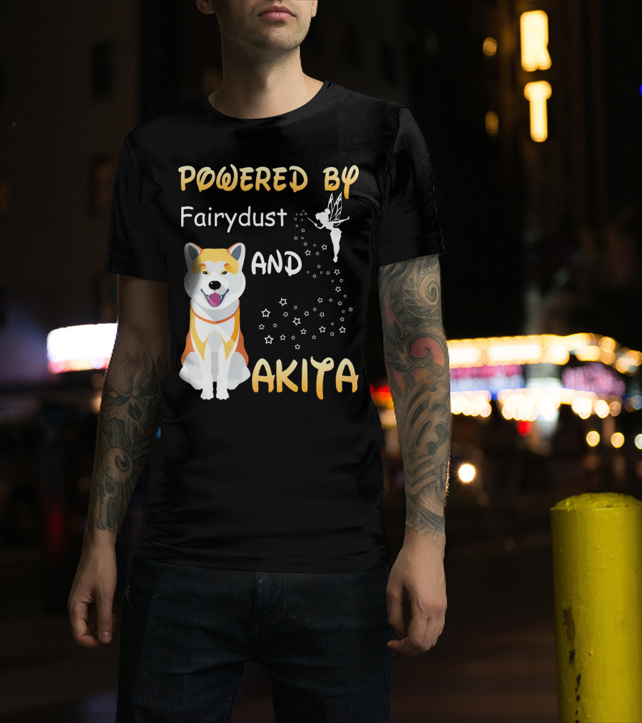 Powered By Fairydust And Akita T-Shirt