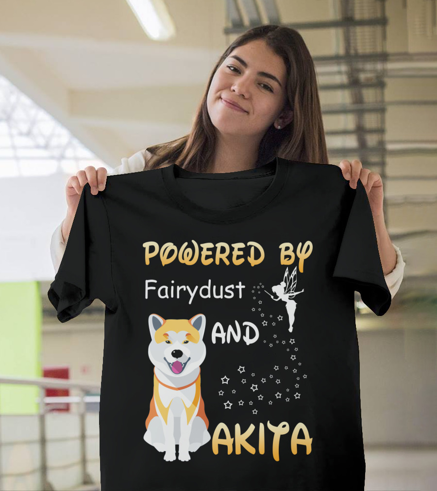 Powered By Fairydust and Akita T-Shirt
