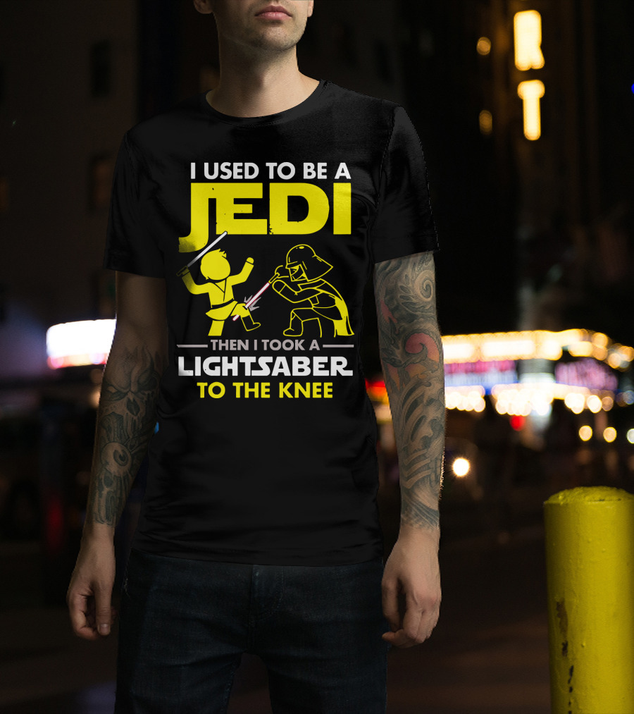 I Used To Be A Jedi Then I Took A Lightsaber To The Knee T-Shirt