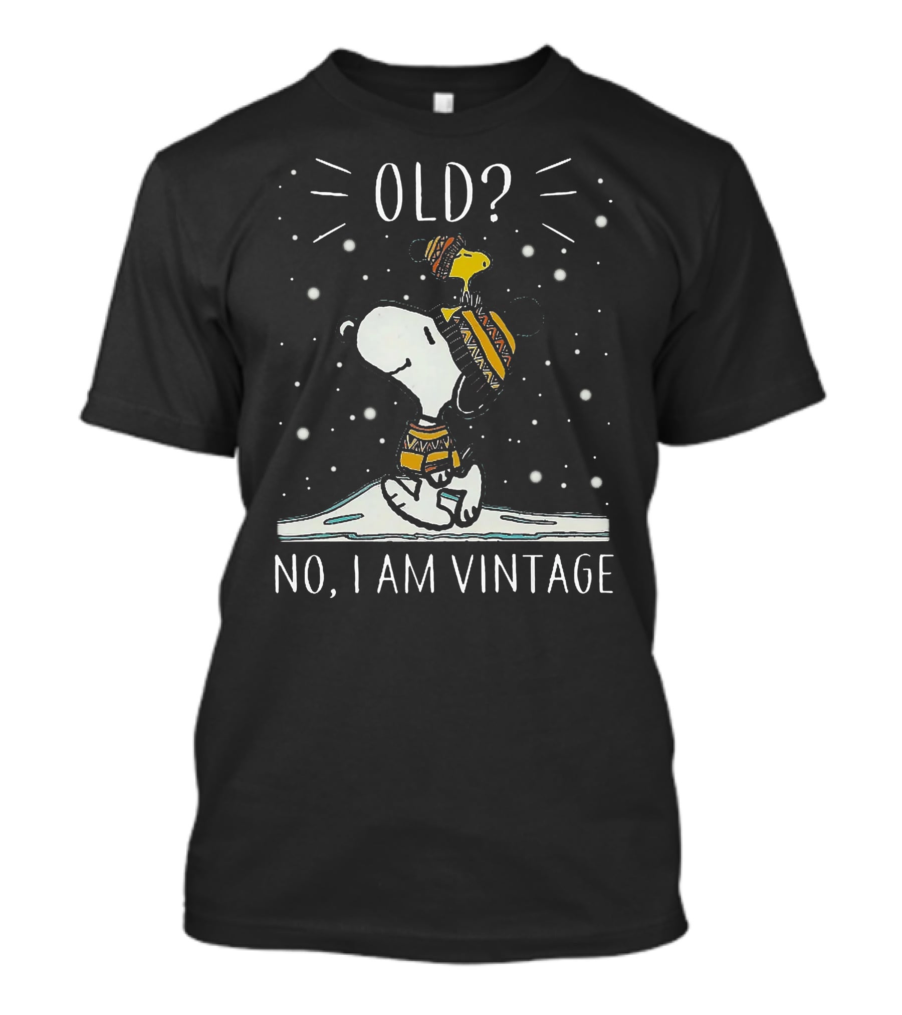 Snoopy Old? No, I Am Vintage T-Shirt