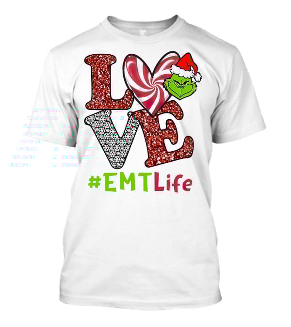 Love Grinch Heart #EMTLife T-Shirt