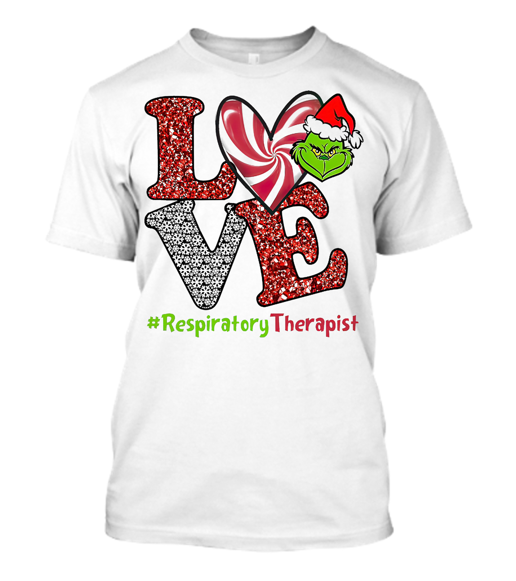 Grinch Love Christmas #RespiratoryTherapist T-Shirt