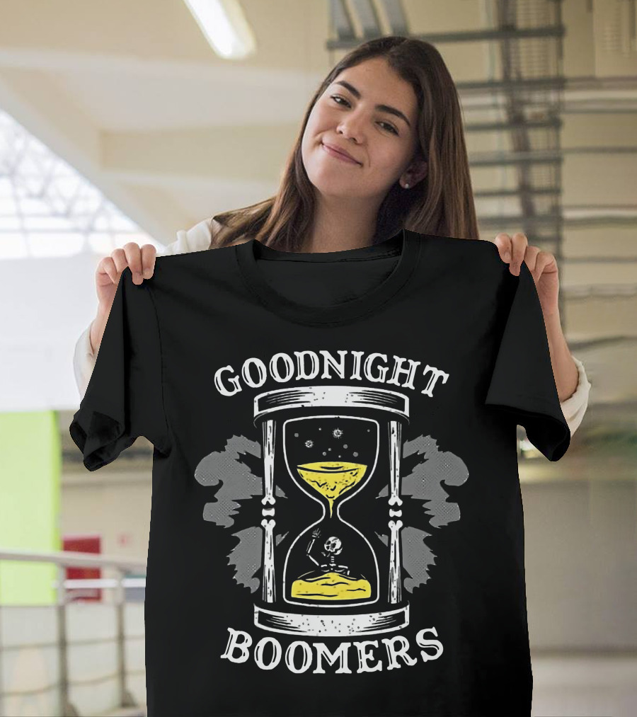 Goodnight Boomers Skeleton Hourglass Time T-Shirt